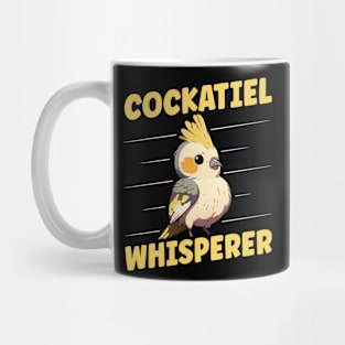 Cockatiel Whisperer Design for a Cockatiel owner Mug